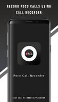 Poco Call Recorder 海报