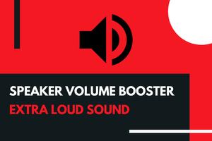 Speaker Loud Volume Booster পোস্টার