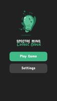 Poster Spectre Mind: Collect Block