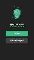 Spectre Mind: Collect Block Plakat