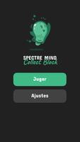 Spectre Mind: Collect Block Poster