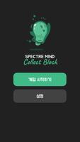 Spectre Mind: Collect Block 포스터