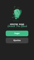 Spectre Mind: Unlock The Block Poster