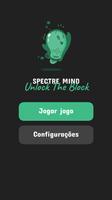Spectre Mind: Unlock The Block Cartaz