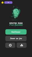 Spectre Mind: Five Bubbles Affiche