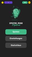 Spectre Mind: Pipeline Plakat