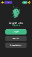 Spectre Mind: Pipeline Poster