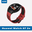 آیکون‌ Huawei GT 2e Watch App Guide