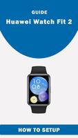 پوستر Huawei Fit 2 Watch App Guide