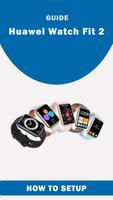 برنامه‌نما Huawei Fit 2 Watch App Guide عکس از صفحه