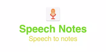 SNotes: Speech To Text