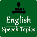 Speech Topics in English APK