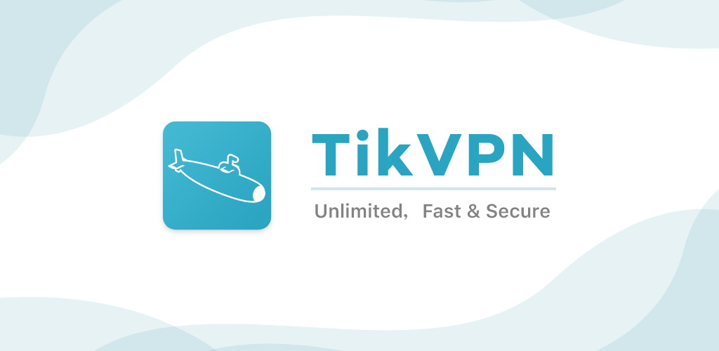 How to Download TikVPN - Fast & Safe Proxy APK Latest Version 3.0.5 for Android 2026