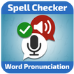 Spell Checker & Word pronunciation (TTS/STT)