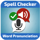 Spell Checker & Word pronunciation (TTS/STT) APK