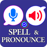 Spell & Pronounce words right-APK