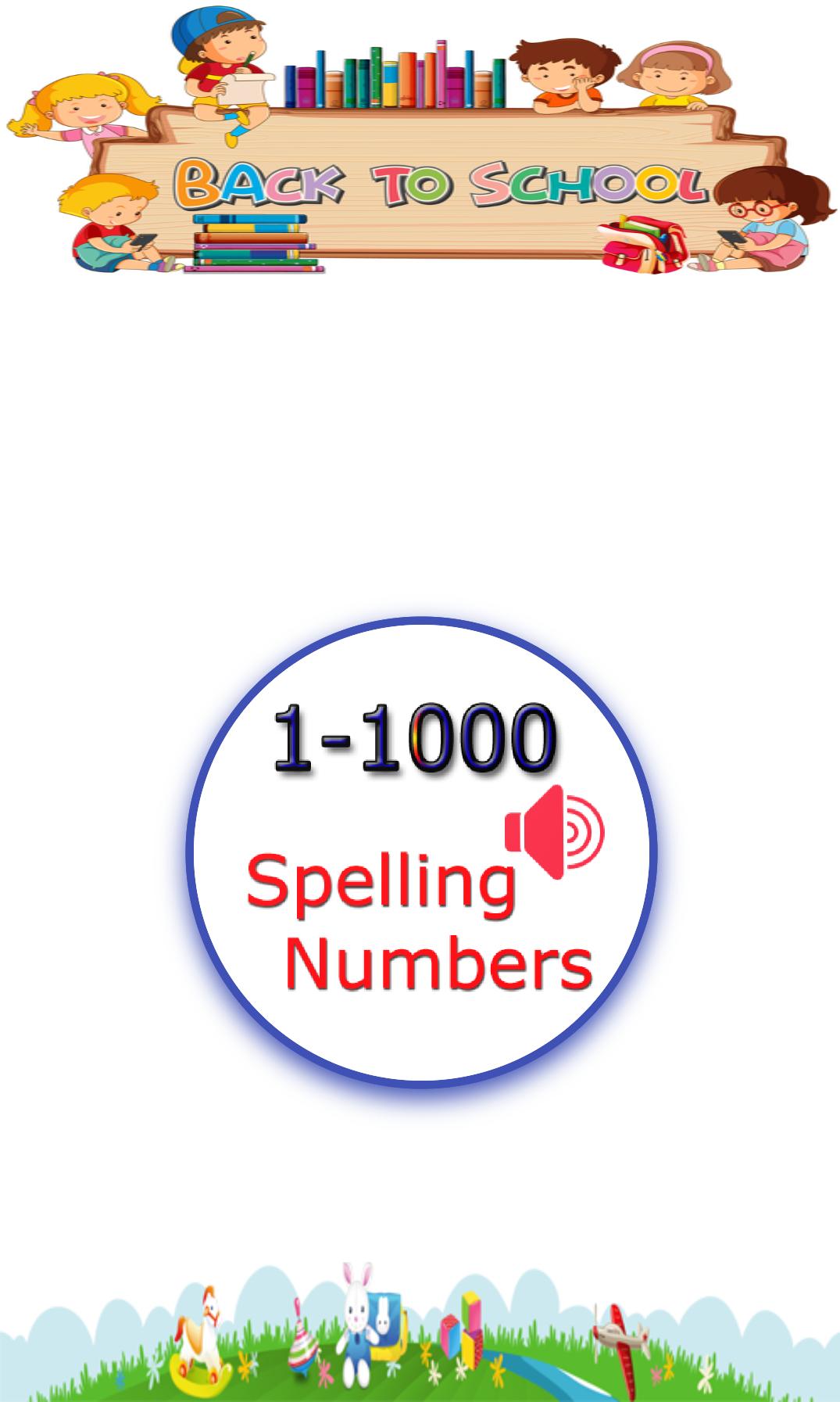 Spelling numbers 1 to 1000 apk 