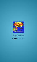 Spin TO Earn : Make Money Every Day 10$ پوسٹر