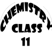 Chemistry Class 11