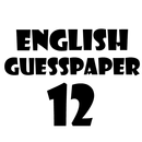 APK English 12 Guess Paper