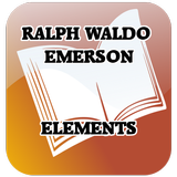 Ralph Waldo Emerson - Elements