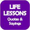 Life Lessons (Quotes)