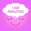 I AM AMAZING - Affirmations