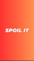 Spoil It | Spoilers & News Affiche