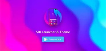 Theme for Samsung S10: Launcher for Galaxy S10