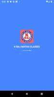 K RAJ MATHEMATICS CLASSES - ONLINE LIVE CLASSES Affiche