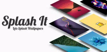 Splash It - 4K Wallpapers