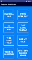 Daequan Soundboard poster