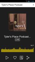 The Tyler's Place Podcast imagem de tela 1