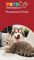 Pets Market Buy, Sell & Adopt Plakat