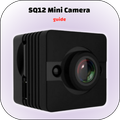 SQ12 Mini Camera Guide