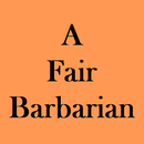 A Fair Barbarian APK