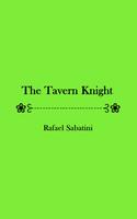 The Tavern Knight - free eBook 截图 3