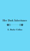 Her Dark Inheritance - eBook скриншот 2