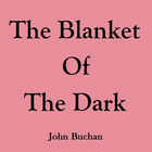 The Blanket of the Dark eBook icono