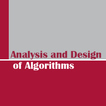 Analysis and Design Algorithms