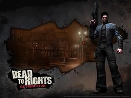 Dead to Rights اسکرین شاٹ 2