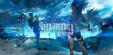 Deep Insanity ASYLUM