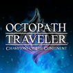 ”OCTOPATH TRAVELER: CotC