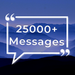 25000 Messages, Quotes, Status