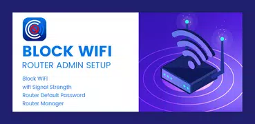 Block WiFi – Router Admin Setu