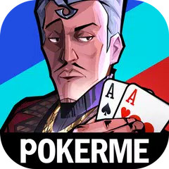 PokerMe アプリダウンロード