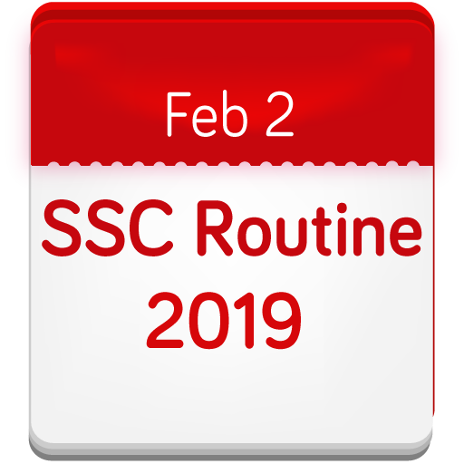 SSC Routine 2019 : এসএসসি রুটিন ২০১৯