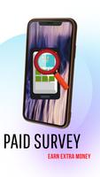 Paid Survey - Earn Extra Money স্ক্রিনশট 2