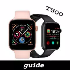 T500 plus smart watch guide アプリダウンロード