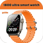 Icona T800 Ultra Smart Watch Guide